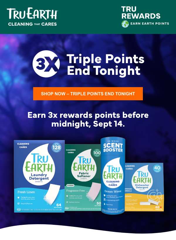 Tru Earth Triple Points Promo Final Call Image