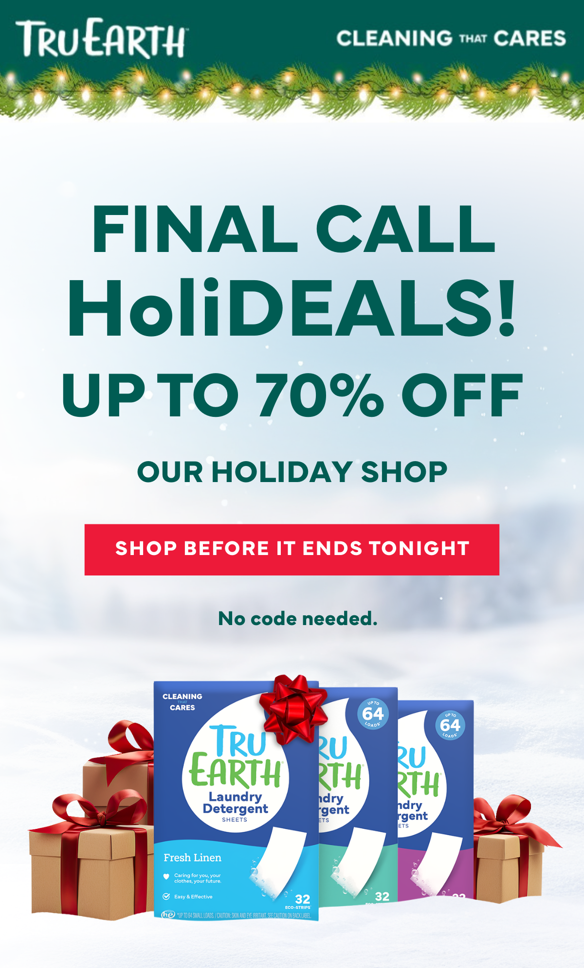 Final Call! Up to 70% OFF Our Holiday Shop Ends Tonight.
