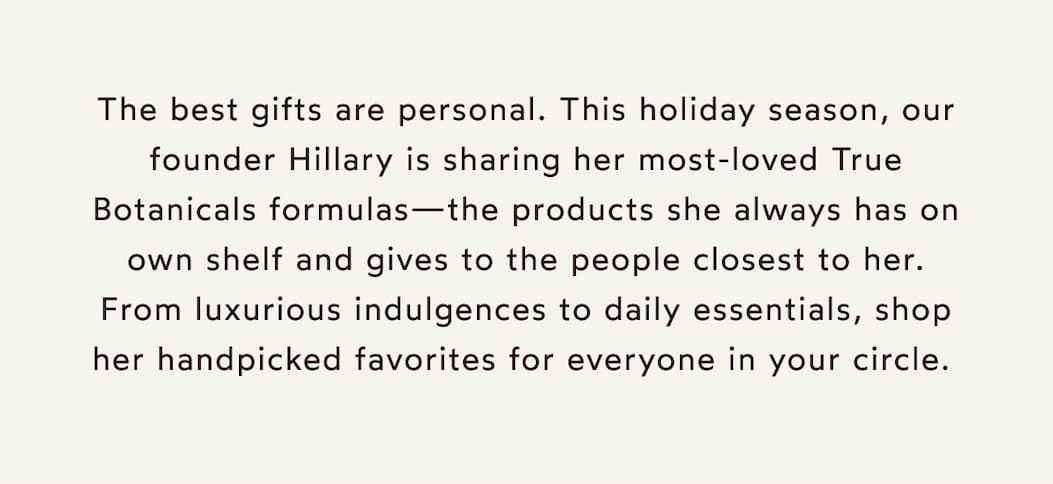 Hillary's Gift Guide - Our Founders Guide To Holiday Gifting