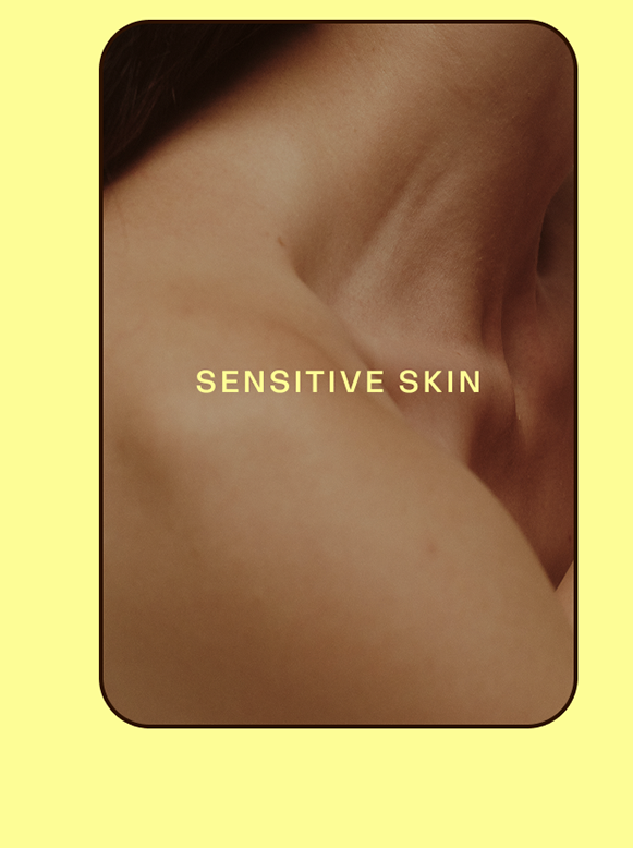 sensitive skin