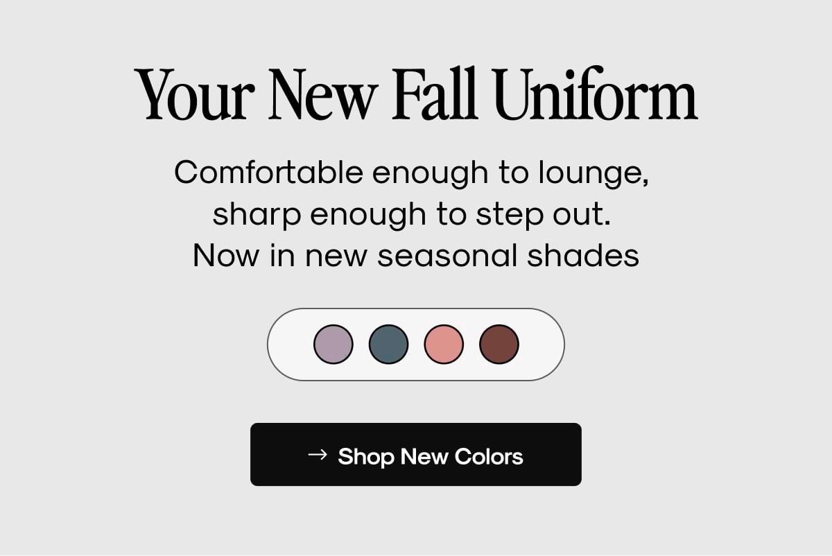 Your New Fall Uniform