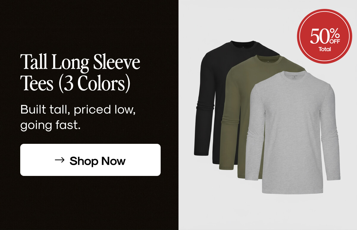 Tall Long Sleeve Tees