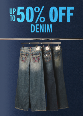 UP TO 50% OFF DENIM