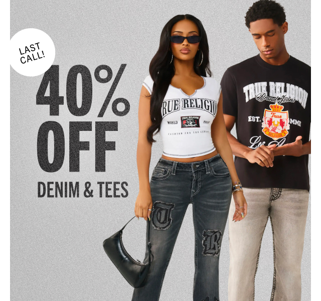 40% OFF DENIM & TEES