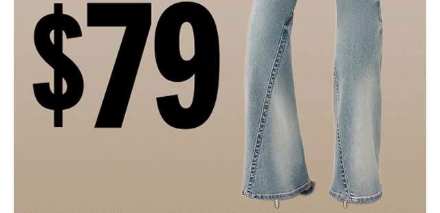 DON'T MISS IT! DENIM STARTING AT $79