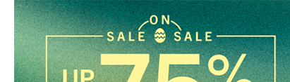 UP TO 75% OFF