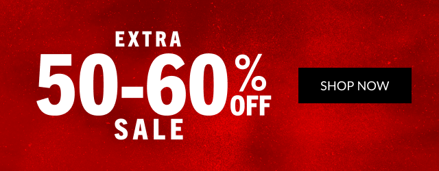 EXTRA 50-60% OFF SALE | SHOP NOW