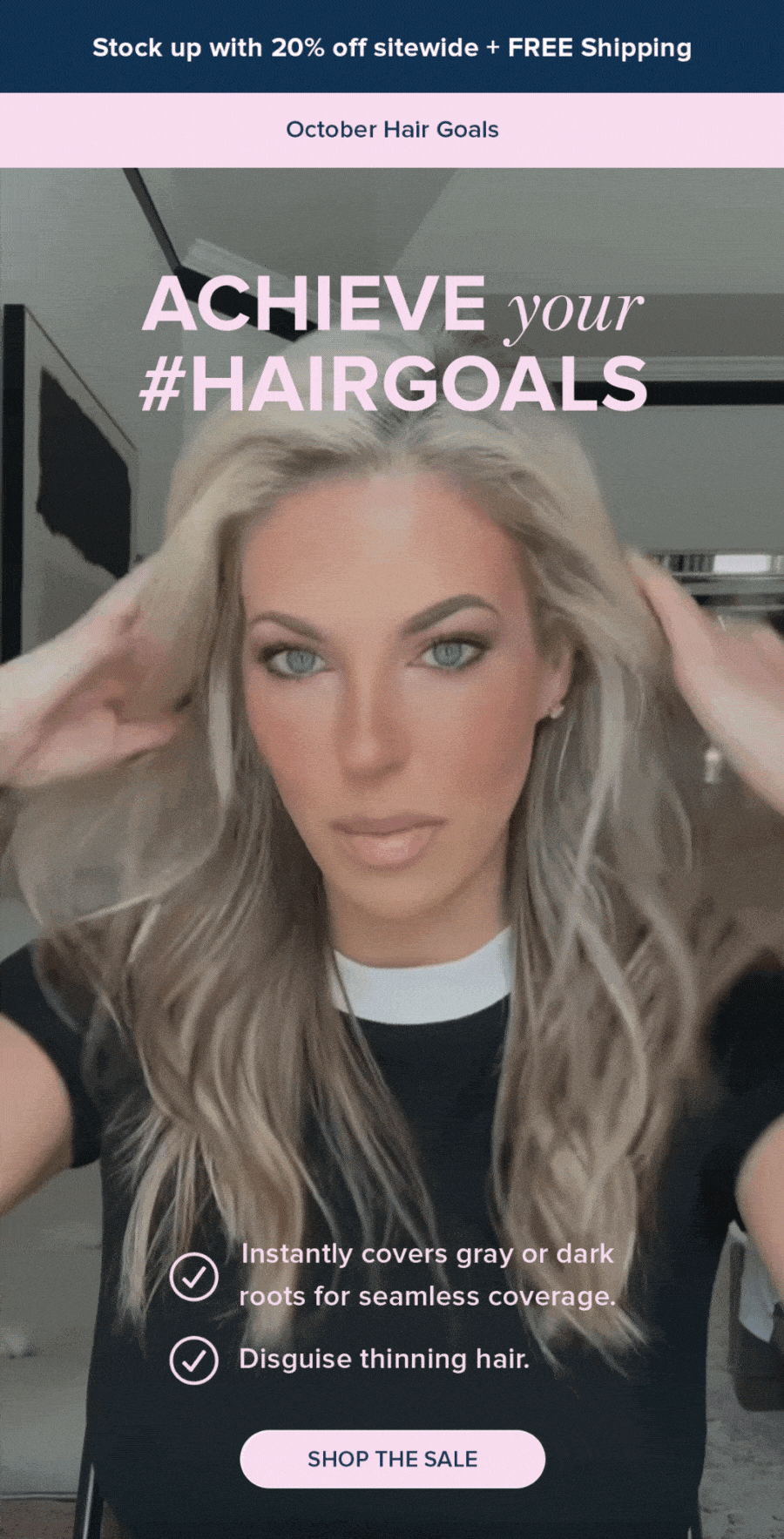 Achieve Your Hairgoals