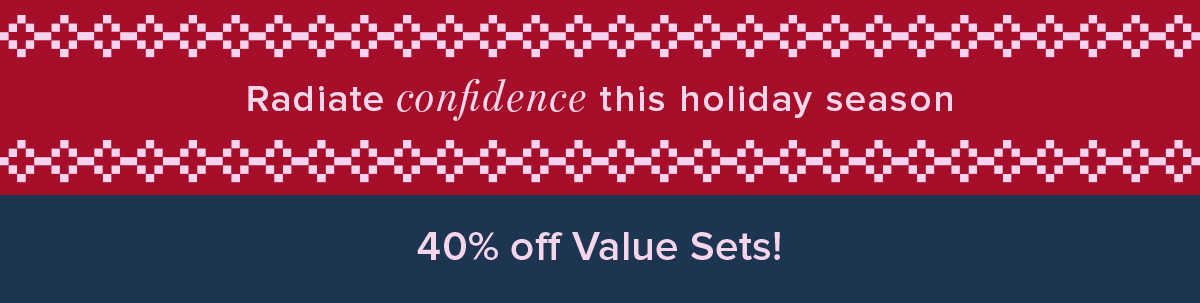 40% off Value Sets!