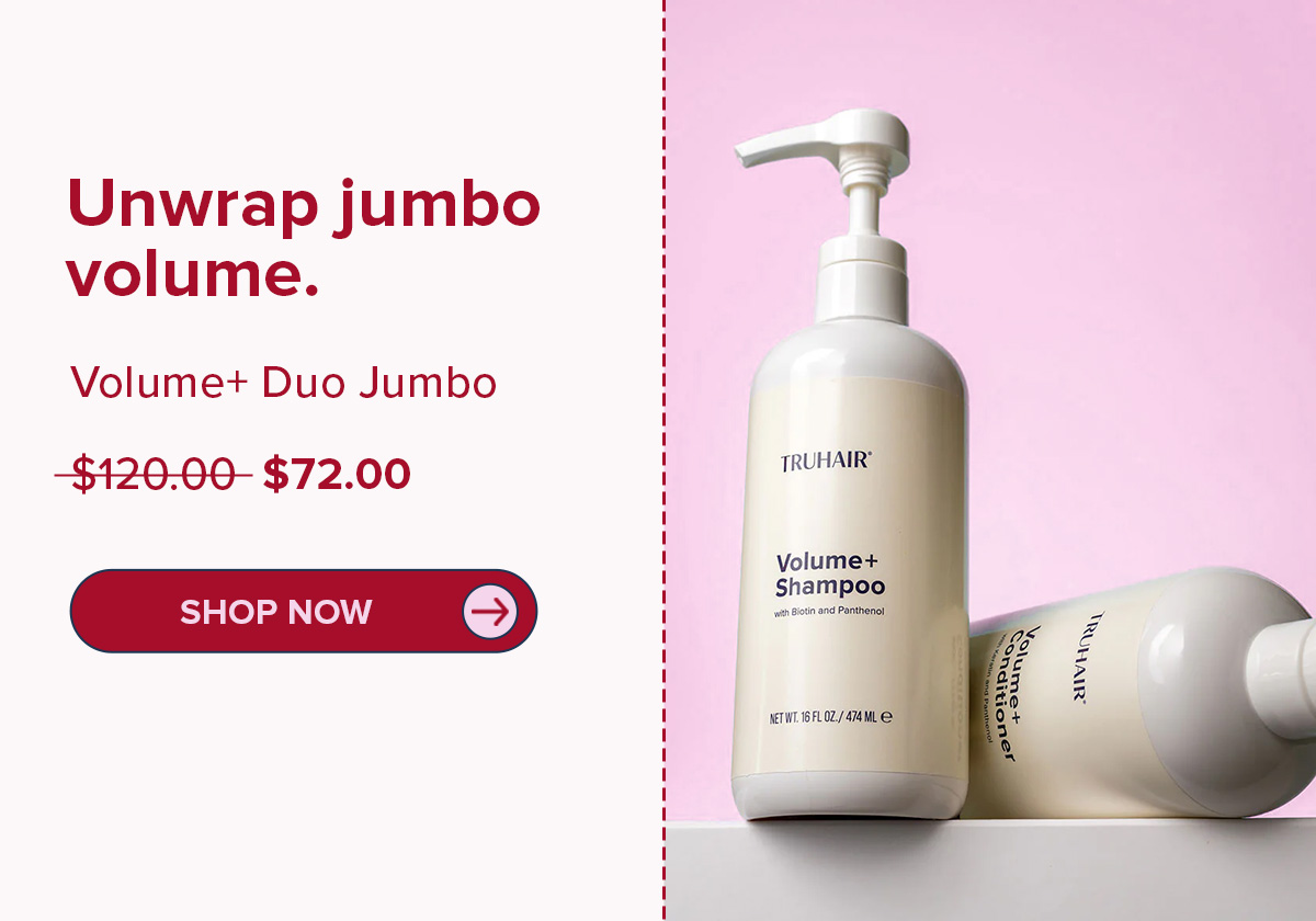 Volume + Duo Jumbo