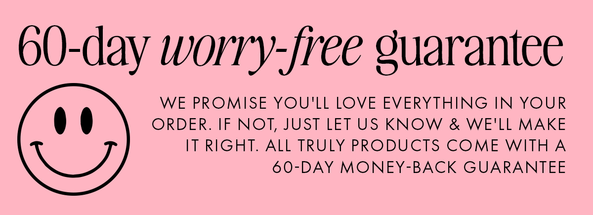 60-day worry-free guarantee