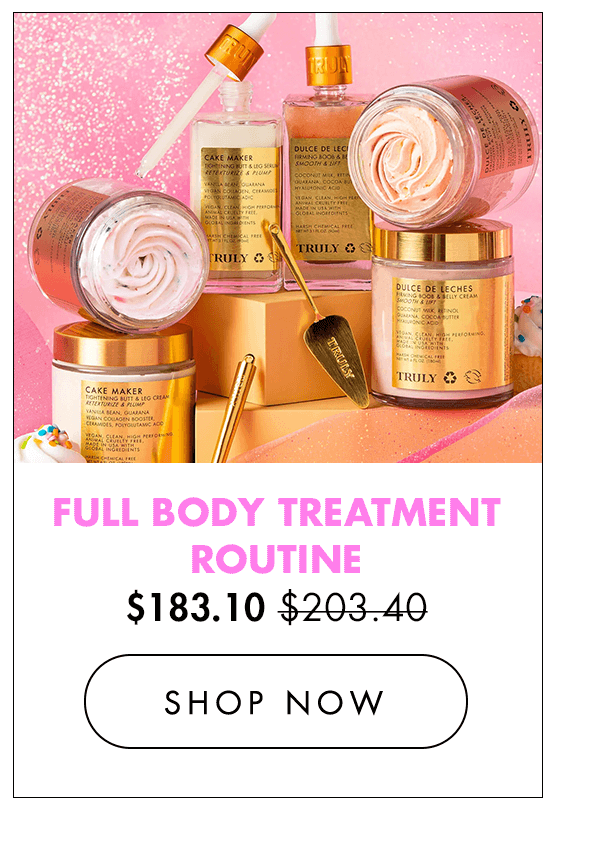 Full Body TREATment Routine