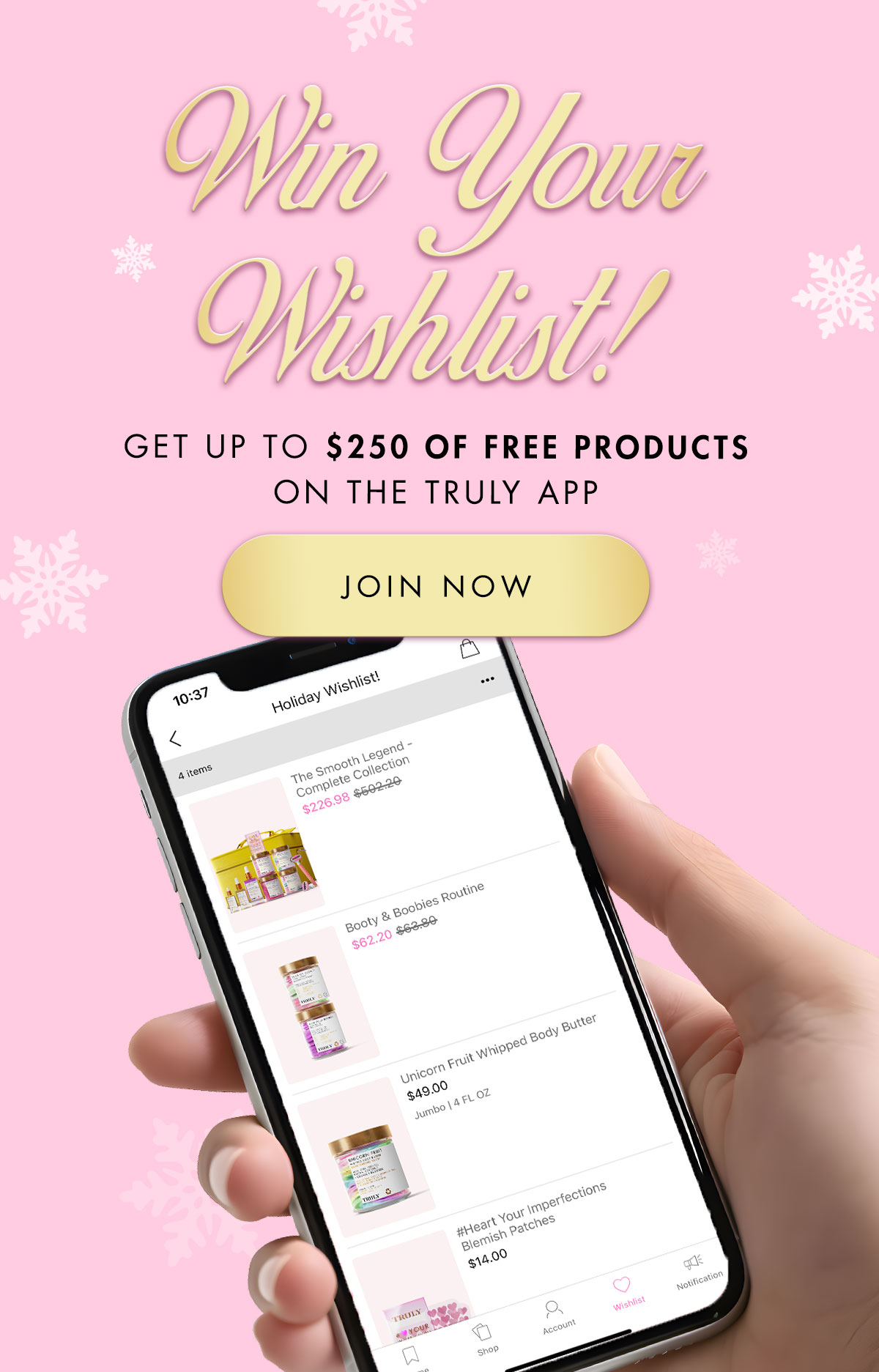 Win Your Wishlist! Get Up to $250 of FREE Products On The Truly App | JOIN NOW