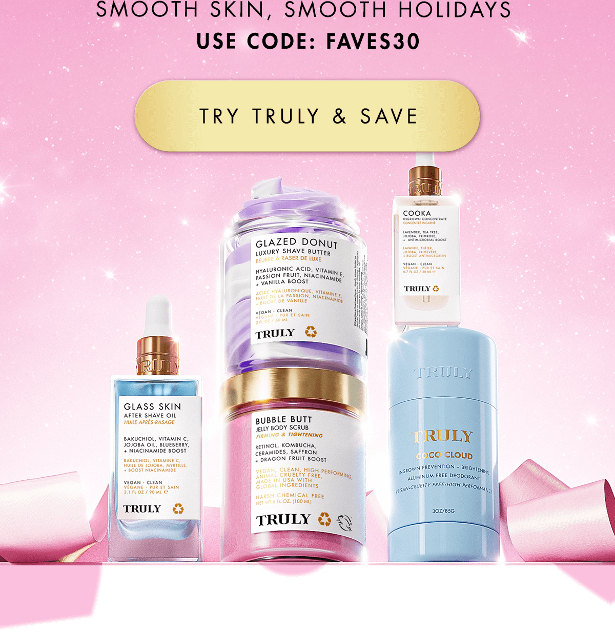 USE CODE: FAVES30