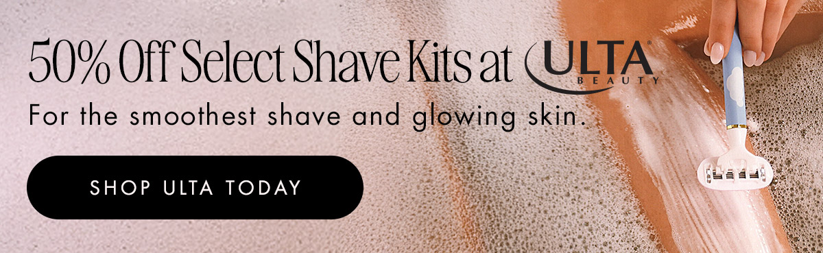 50% off select shave kits at Ulta