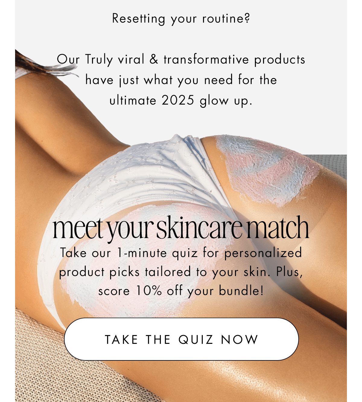 Take the Truly Quiz