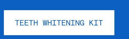 Teeth Whitening Kit