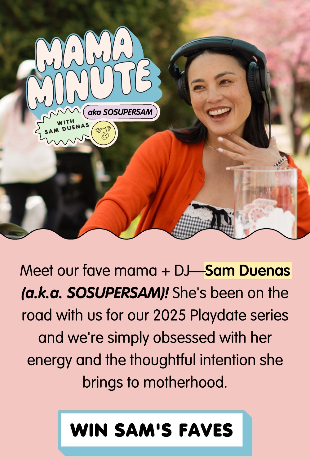 WIN SAM'S FAVES