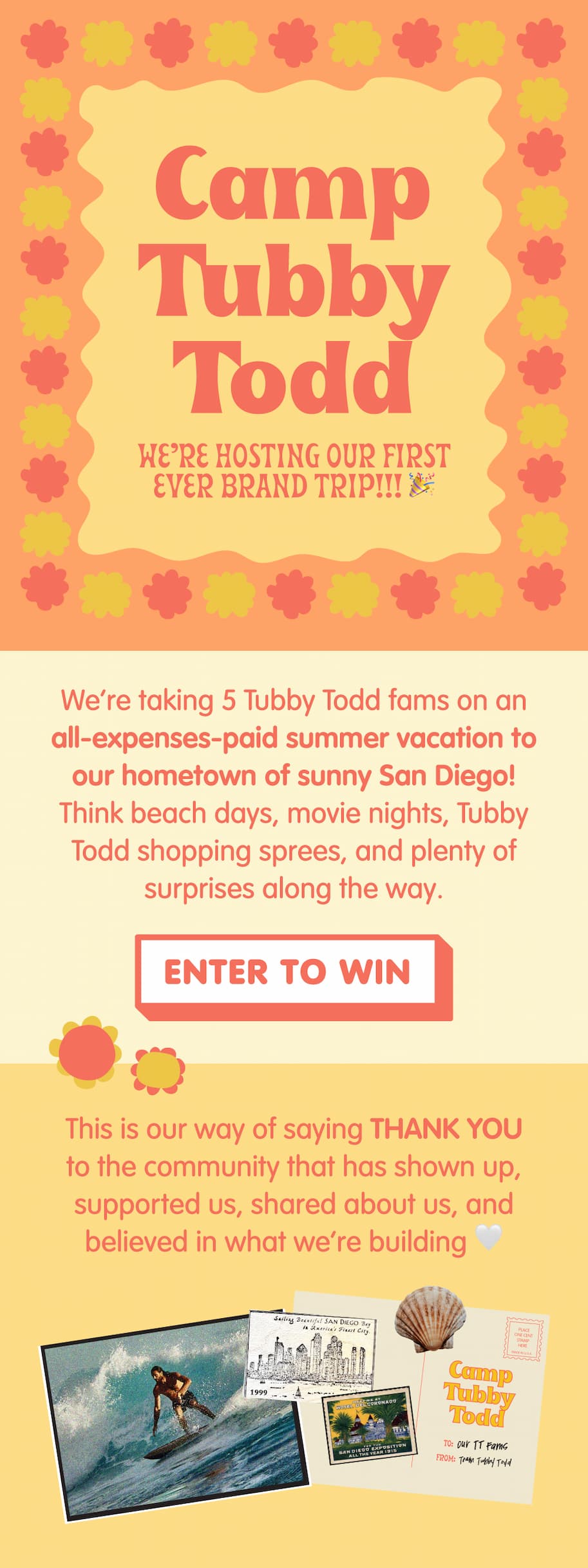 Camp Tubby Todd announcement email promoting a giveaway where five families will win an all-expenses-paid summer trip to San Diego, including beach days, activities, and shopping experiences.
