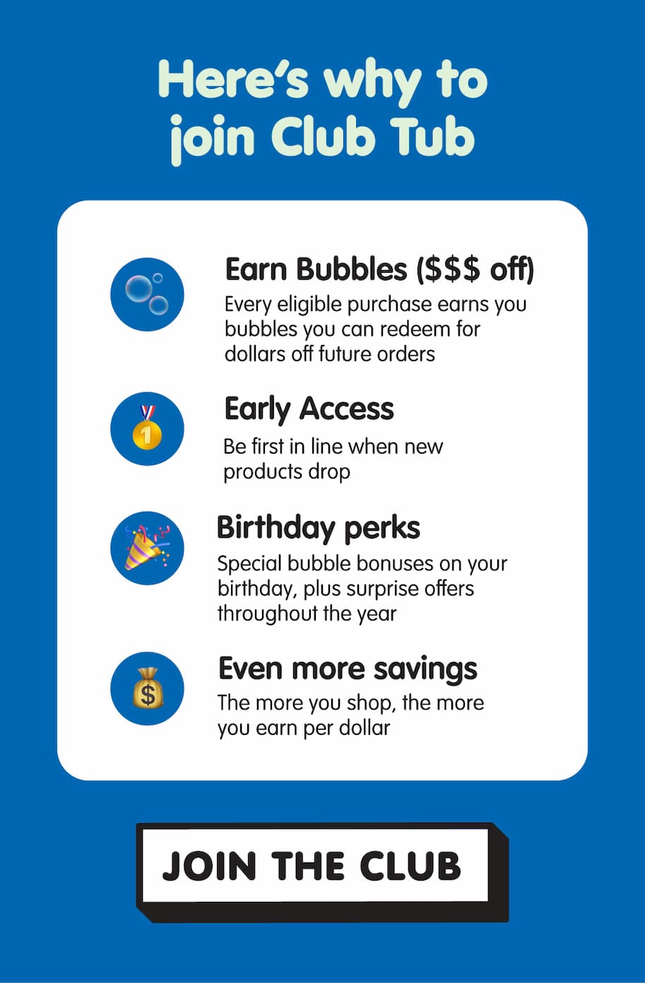 Benefits of Club Tub include earning bubbles toward future savings, early access to new l products, birthday perks, and increased rewards as you shop more. Buttons: "Upload My Receipt" and "Join the Club."