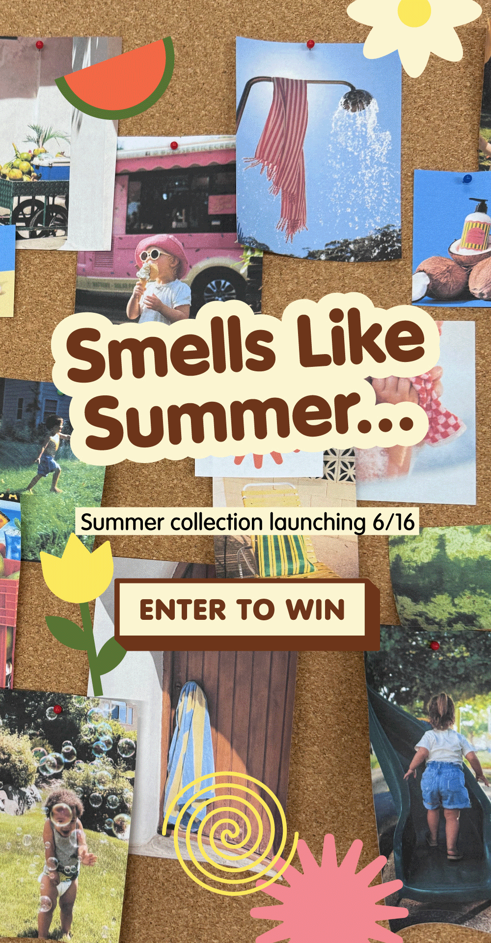 Smells like summer - summer collection launching 6/16. Click to enter our giveaway - a chance to win our entire new summer collection