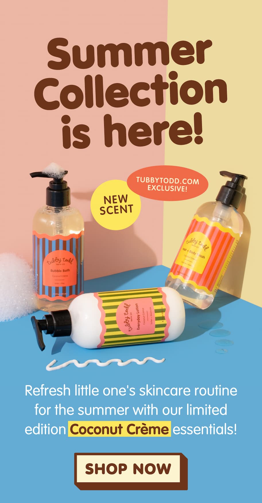 Summer collection is here - tubbytodd.com exclusive! Refresh little one's skincare routine with limited edition coconut creme essentials. Click to shop