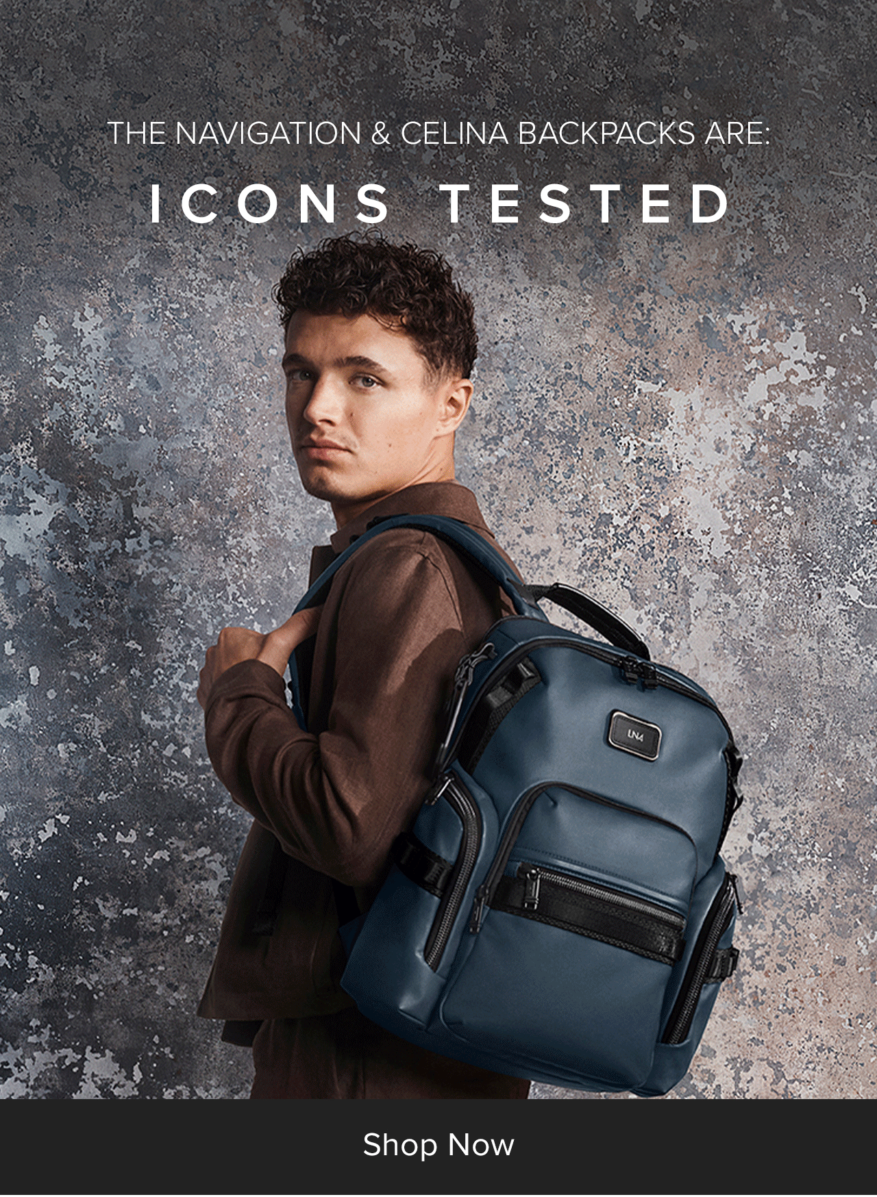 THE NAVIGATION & CELINA BACKPACKS ARE ICONS TESTED