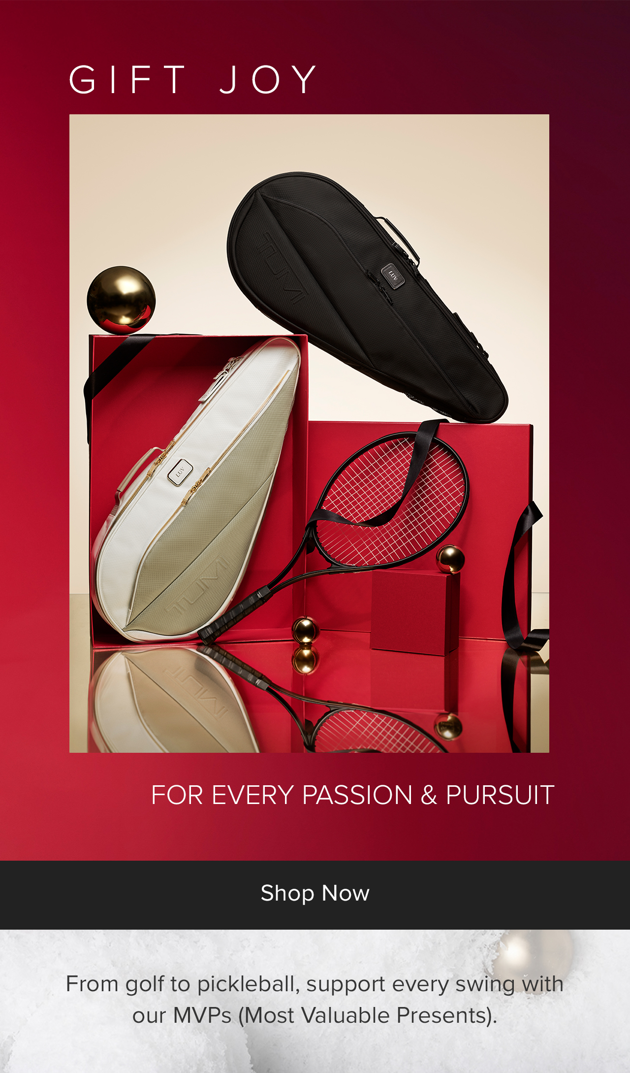 From golf to pickleball, support every swing with our MVPs (Most Valuable Presents).