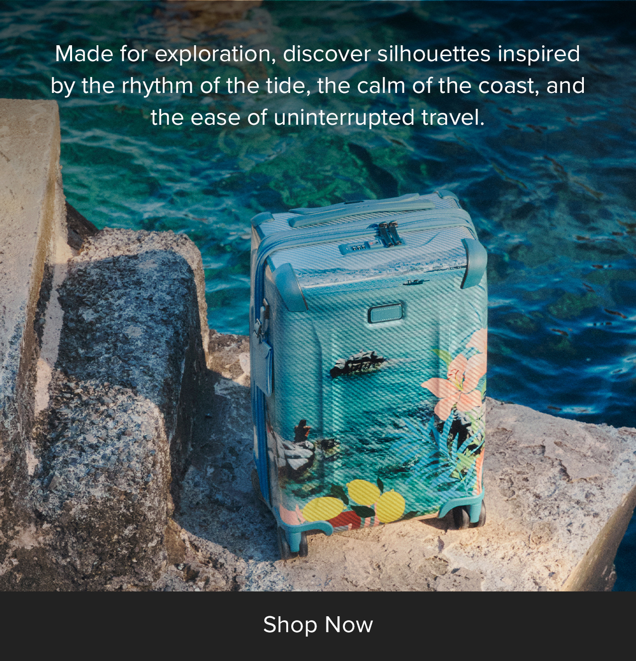 Made for exploration, discover silhouettes inspired by the rhythm of the tide, the calm of the coast and the ease of uninterrupted travel.