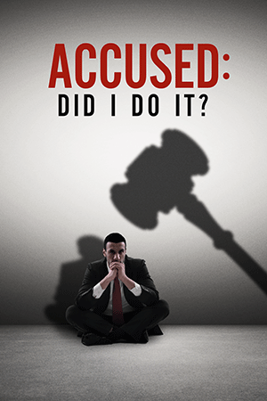 Accused: Did I Do It?