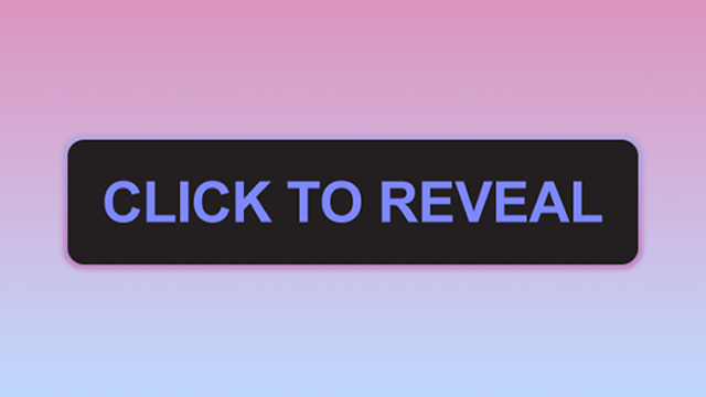 Click to Reveal