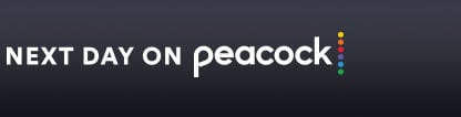 Next Day on Peacock