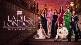 Ladies of London:The New Reign