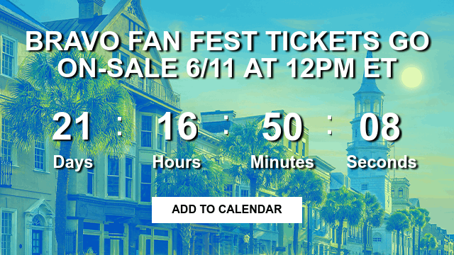 Countdown to Bravo Fan Fest