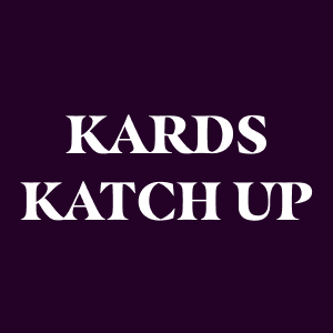 Kards Katch Up