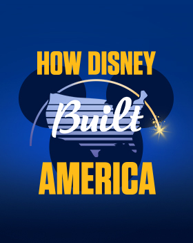 How Disney Built America