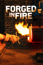 Forged in Fire
