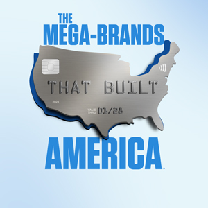 The Mega-Brands That Built America