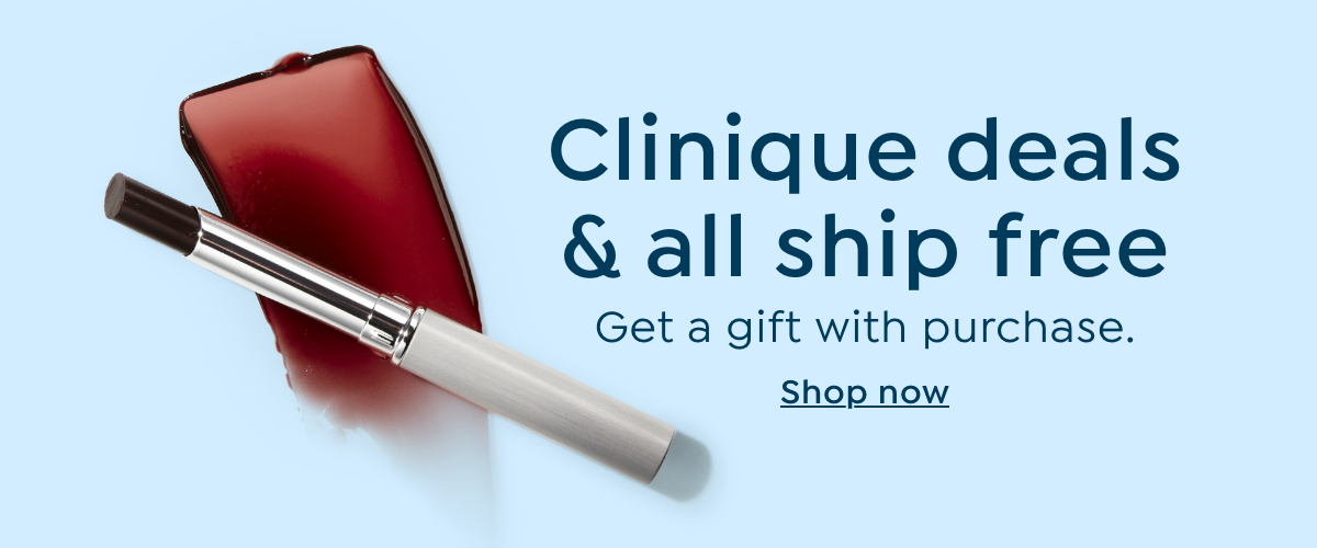 Clinique Deals and All Ship Free