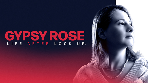 Gypsy Rose: Life After Lockup