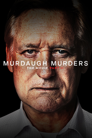 Murdaugh Murders the Movie Part 2