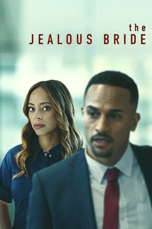 The Jealous Bride