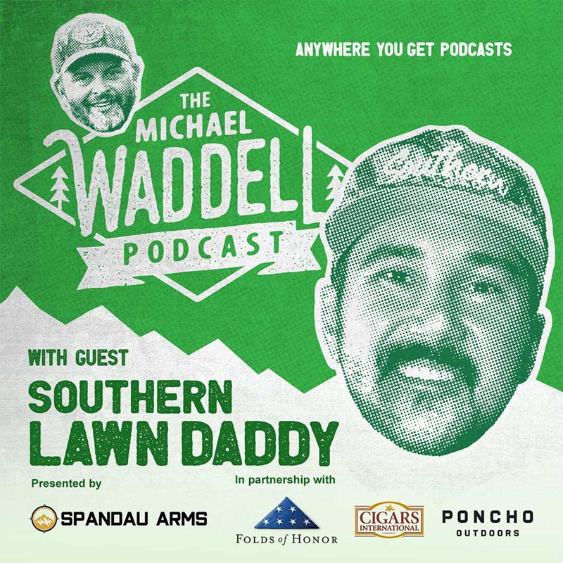 Green and white background with white lettering - image of Michael Waddell and 'Southern Lawn Daddy'
