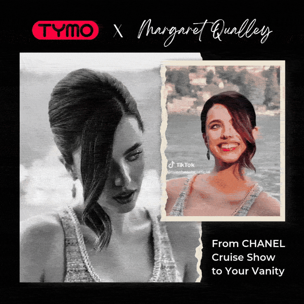 TYMO × Margaret Qualley -From CHANEL Cruise Show to Your Vanity