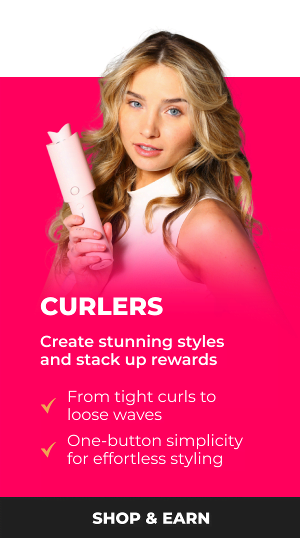 Curlers - Create stunning styles and stack up rewards • From tight curls to loose waves • One-button simplicity for effortless styling [SHOP & EARN]