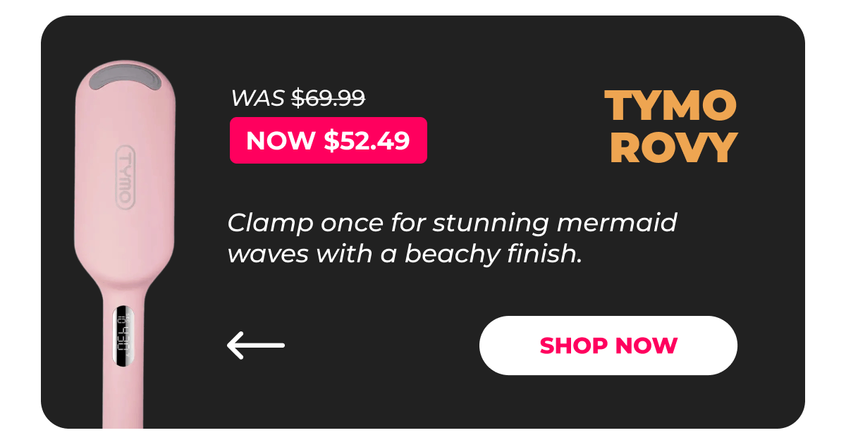 TYMO ROVY   Was $69.99 | Now $52.49 Clamp once for stunning mermaid waves with a beachy finish. [Shop Now]
