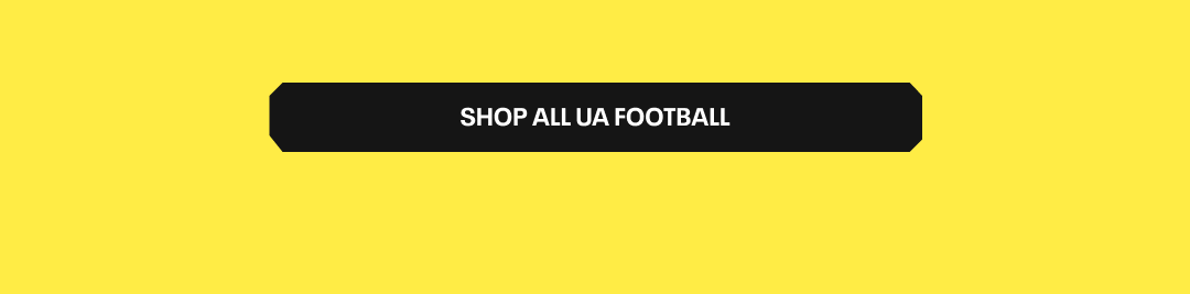SHOP ALL UA FOOTBALL