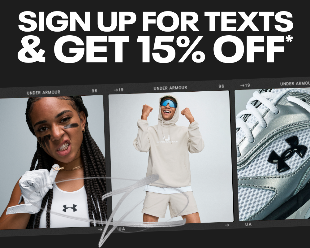 SIGN UP FOR TEXTS AND GET 15% OFF*