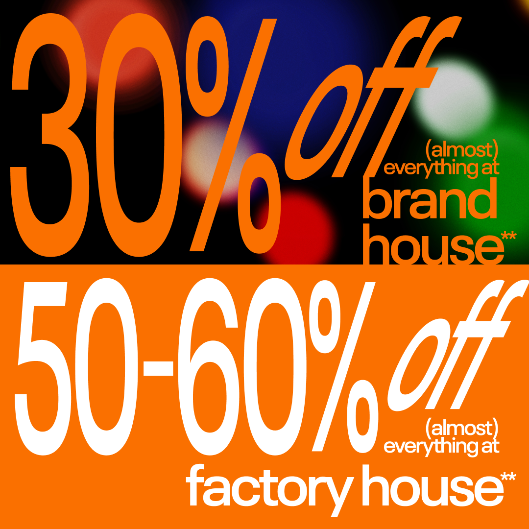 Brand House Stores | Factory House Stores