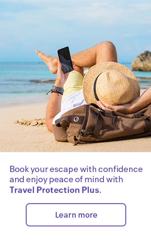 Book your escape with confidence and enjoy peace of mind with Travel Protection Plus. Learn more.